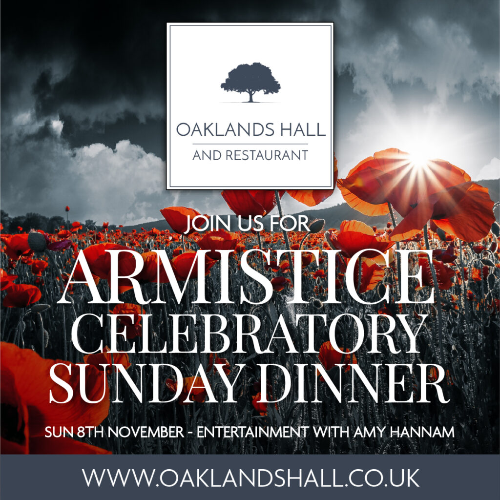 🌺 Armistice Sunday at Oaklands Hall & Restaurant 🌺