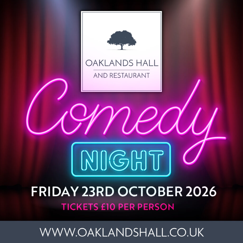 🎤 COMEDY NIGHT AT OAKLANDS HALL & RESTAURANT! 😂