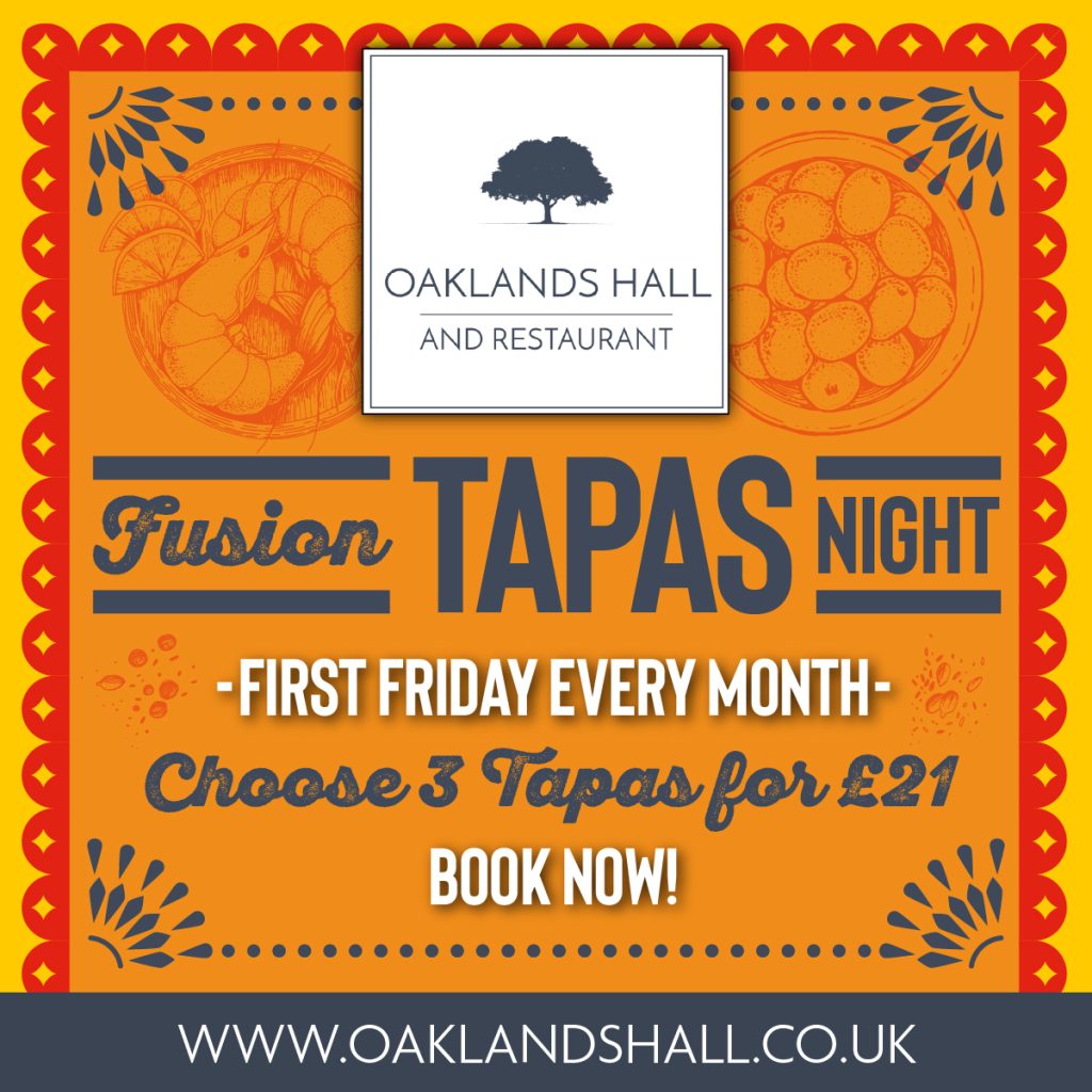 Fusion Tapas Night at Oaklands Hall!