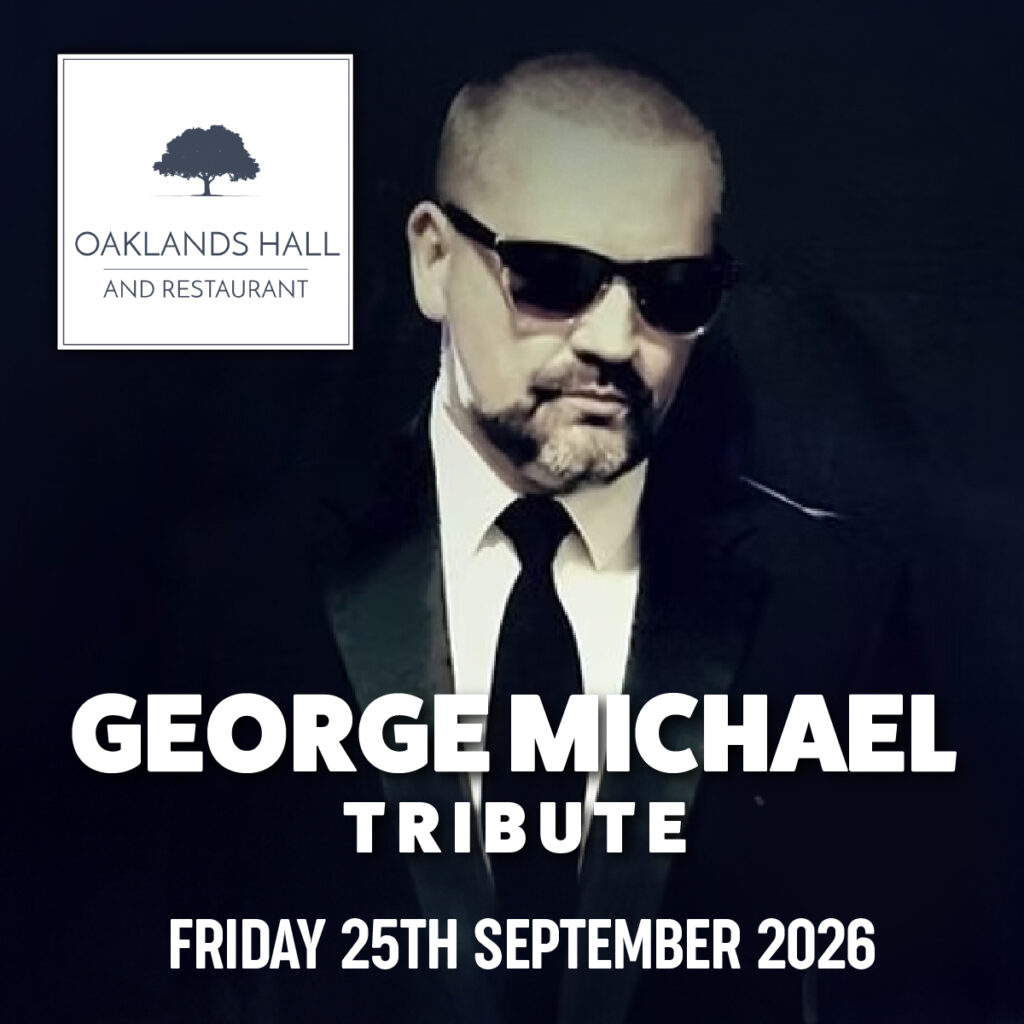 George Michael Tribute Night at Oaklands Hall & Restaurant