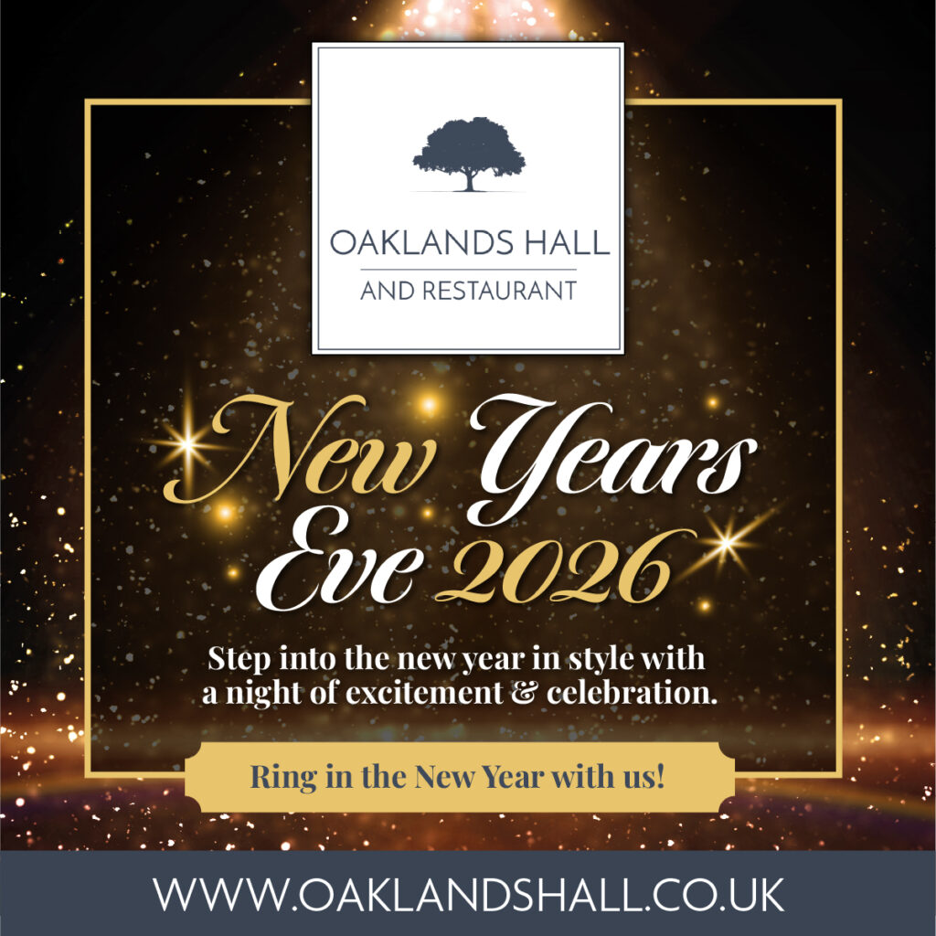 Ring in the New Year with Oaklands Hall and Restaurant!